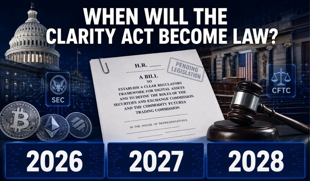 When Will the CLARITY Act Become Law?